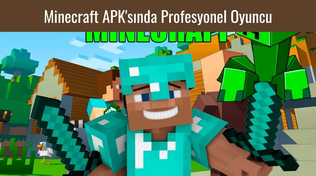 Minecraft APK'sında Profesyonel Oyuncu